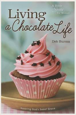 Living a Chocolate Life book