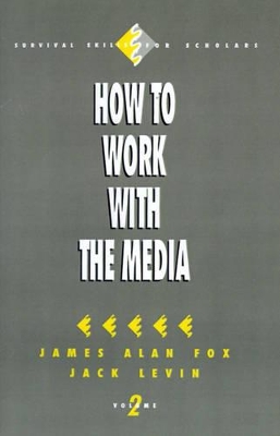 How to Work with the Media book
