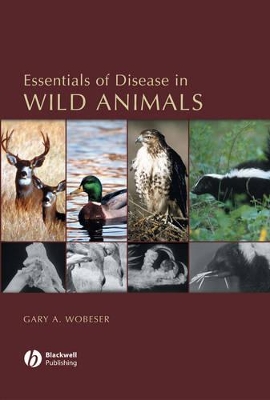 Essentials of Disease in Wild Animals book