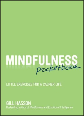 Mindfulness Pocketbook by Gill Hasson