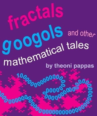 Fractals, Googols, and Other Mathematical Tales book