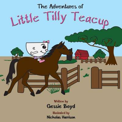 The Adventures of Little Tilly Teacup book