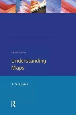 Understanding Maps by J.S. Keates