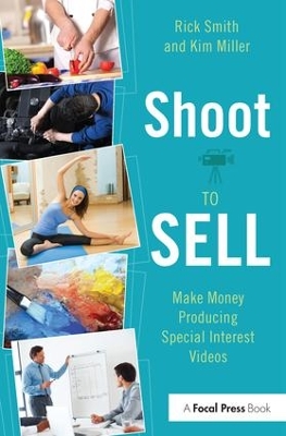 Shoot to Sell by Rick Smith