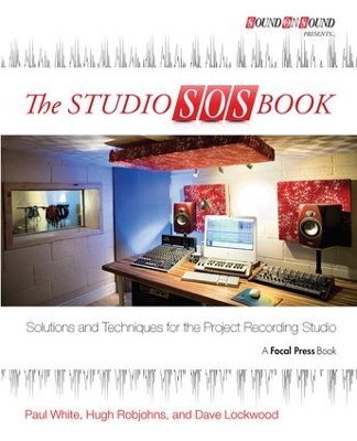 The Studio SOS Book by Paul White