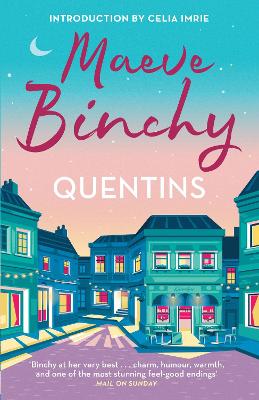 Quentins: With a new introduction by Celia Imrie by Maeve Binchy