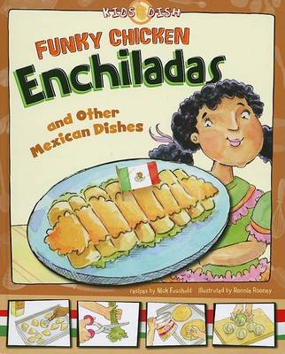 Funky Chicken Enchiladas book