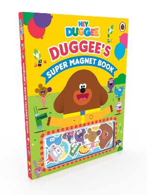 Hey Duggee: Duggee's Super Magnet Book book