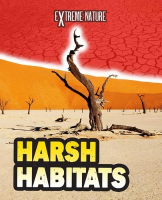 Harsh Habitats by Anita Ganeri