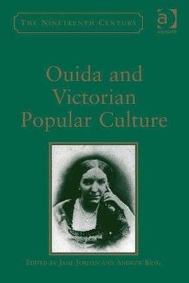 Ouida and Victorian Popular Culture book