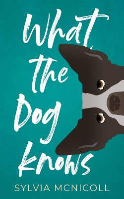 What the Dog Knows book