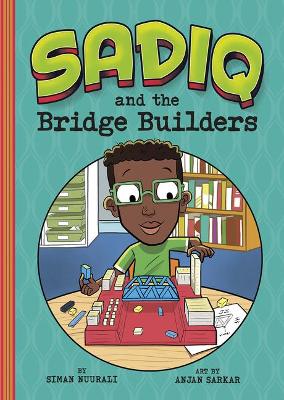 Sadiq and the Bridge Builders book