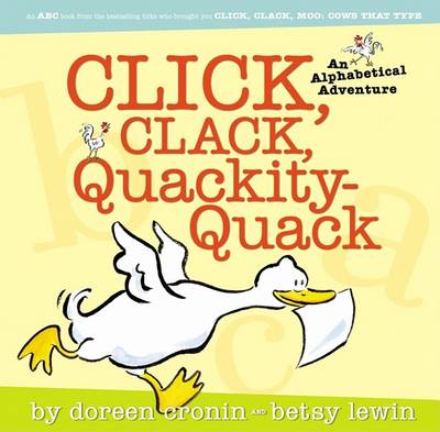 Click, Clack, Quackity-Quack by Doreen Cronin