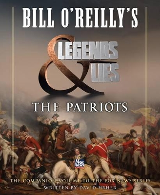 Bill O'Reilly's Legends and Lies book