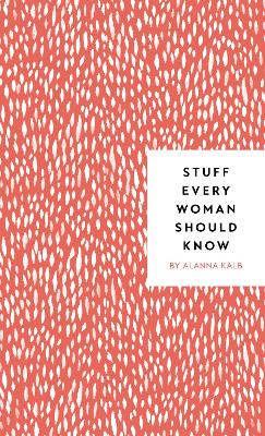 Stuff Every Woman Should Know book
