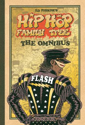 Hip Hop Family Tree: The Omnibus book