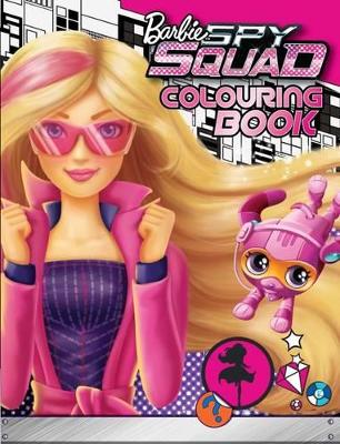 Barbie Spy Squad Colouring Book book