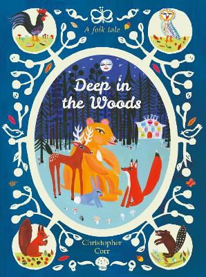 Deep in the Woods (Pocket Edition) by Christopher Corr