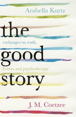 The Good Story by J.M. Coetzee