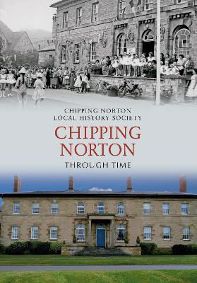 Chipping Norton Through Time book