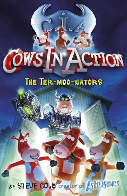 Cows in Action 1: The Ter-moo-nators book