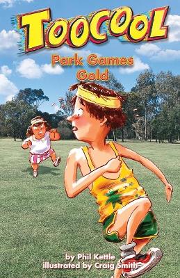 Toocool: Park Games Gold book