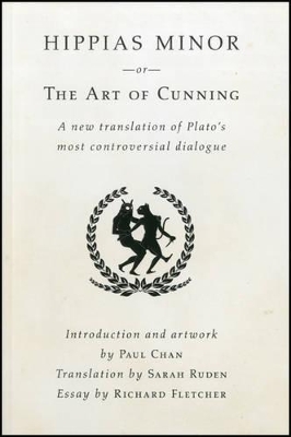 Hippias Minor or the Art of Cunning book