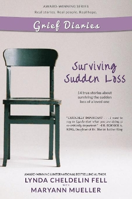 Grief Diaries: Surviving Sudden Loss book