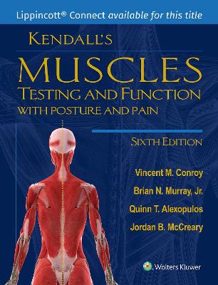 Kendall's Muscles: Testing and Function with Posture and Pain book