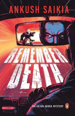 Remember Death: An Arjun Arora Mystery book