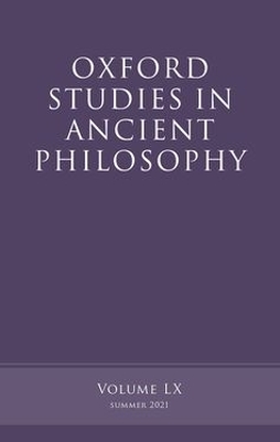 Oxford Studies in Ancient Philosophy, Volume 60 by Victor Caston