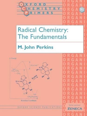 Radical Chemistry: The Fundamentals book