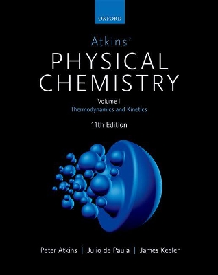 Atkins' Physical Chemistry by Peter Atkins