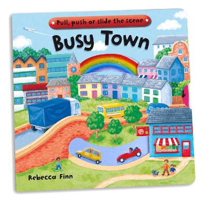 Busy Books: Busy Town by Rebecca Finn