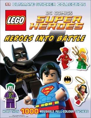 LEGO DC Super Heroes Heroes Into Battle Ultimate Sticker Collection book