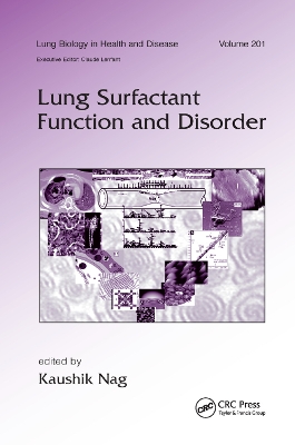 Lung Surfactant Function and Disorder by Kaushik Nag