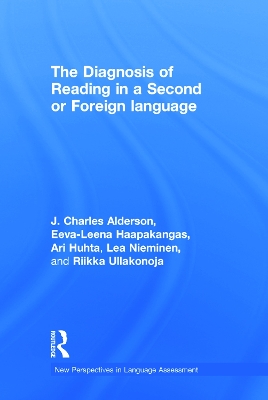 The Diagnosis of Reading in a Second or Foreign Language by J. Charles Alderson