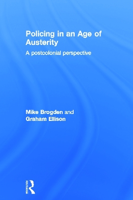 Policing in an Age of Austerity book