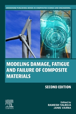 Modeling Damage, Fatigue and Failure of Composite Materials book