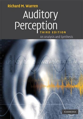 Auditory Perception by Richard M. Warren