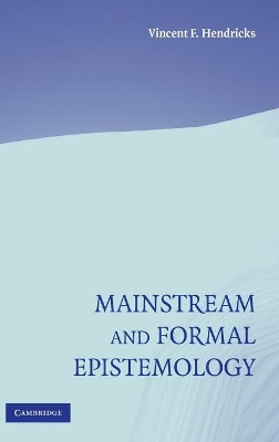 Mainstream and Formal Epistemology book