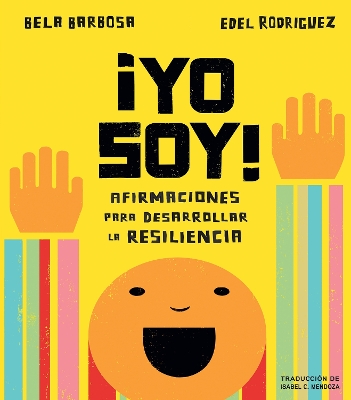 ¡Yo soy!: Afirmaciones para desarrollar la resiliencia book