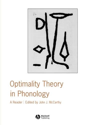 Optimality Theory in Phonology by John J. McCarthy