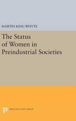 Status of Women in Preindustrial Societies book