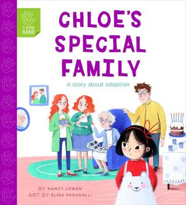 Chloe's Special Family: A Story of Adoption book