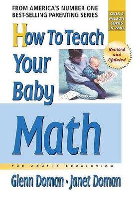 How to Teach Your Baby Math by Glenn Doman