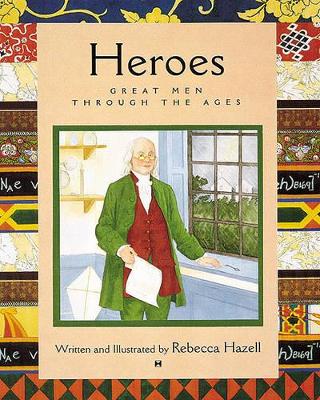 Heroes: Great Men through the book