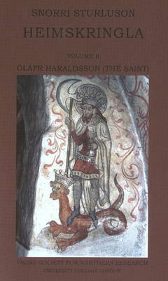 Snorri Sturluson: Heimskringla: Volume II -- Olafr Haraldsson (The Saint) book