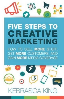 Five Steps to Creative Marketing book