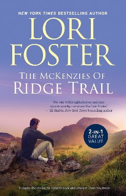 The McKenzies Of Ridge Trail /No Holding Back/Stronger Than You Know book